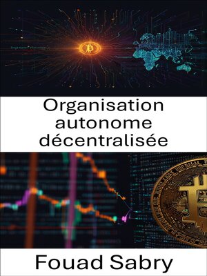 cover image of Organisation autonome décentralisée